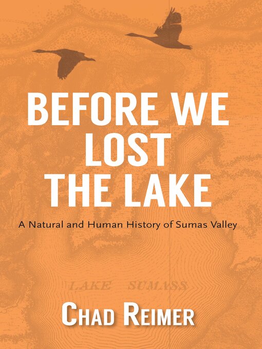 Title details for Before We Lost the Lake by Chad Reimer - Wait list